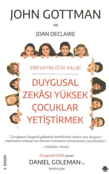 Duygusal Zekası Yüksek Çocuklar Yetiştirmek