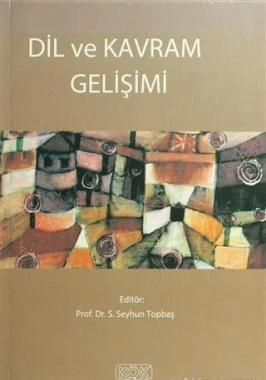 Dil ve Kavram Gelişimi