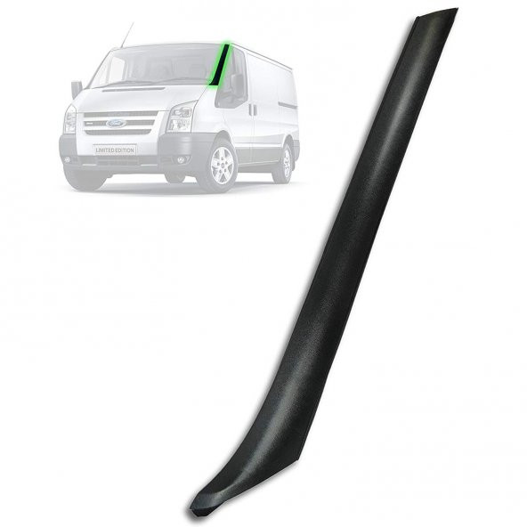 Ford Transit V-347 Ön Cam Dış Direk Plastiği Sol 2006-2013