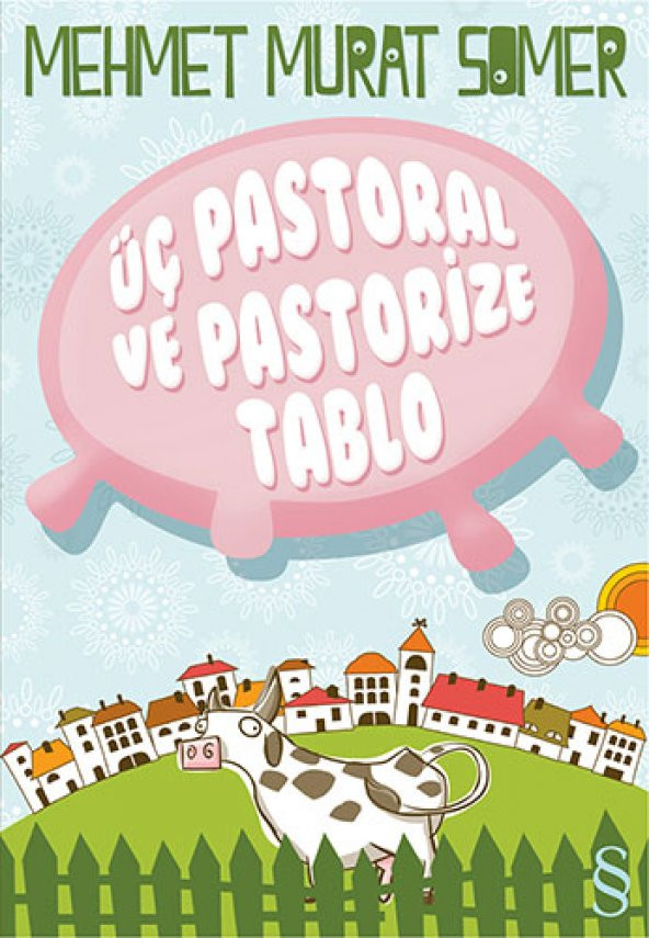 Üç Pastoral ve Pastörize Tablo - 1