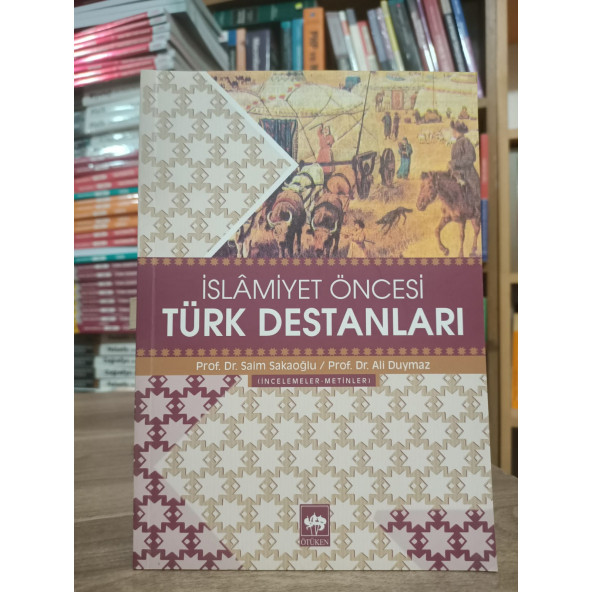 İslamiyet Öncesi Türk Destanları