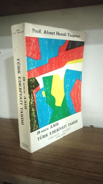 19 uncu Asır Türk Edebiyatı Tarihi ... Prof. Ahmet Hamdi Tanpınar