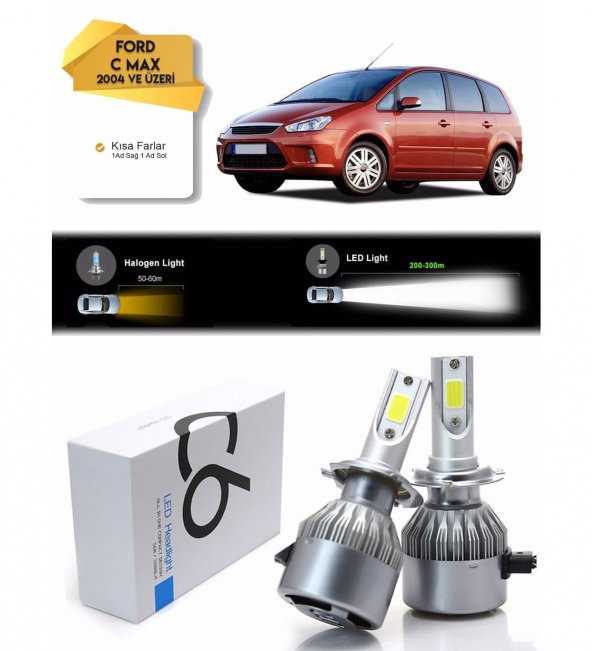 Ford C-Max Kısa Far Led Xenon Şimşek Etkili 2004 ve Üzeri