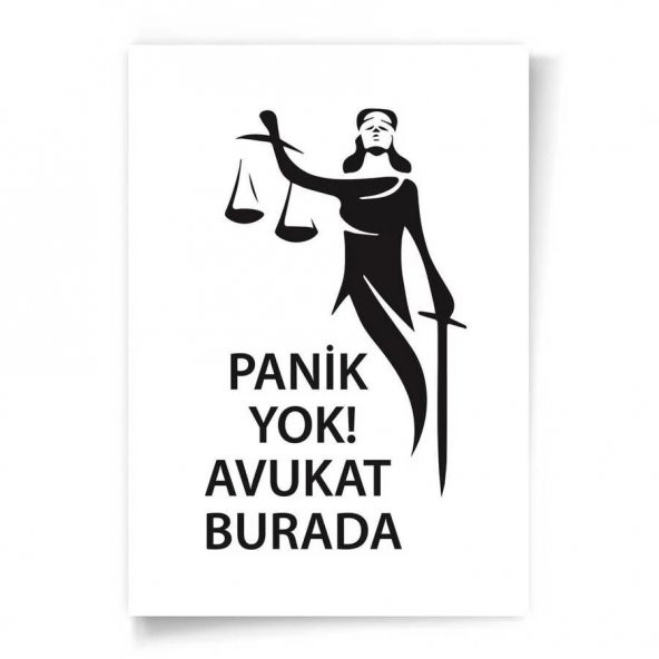 Avukatlara Özel Çerçevesiz Poster Panik Yok Avukat Burada Adalet Heykeli 50x70 cm - 2