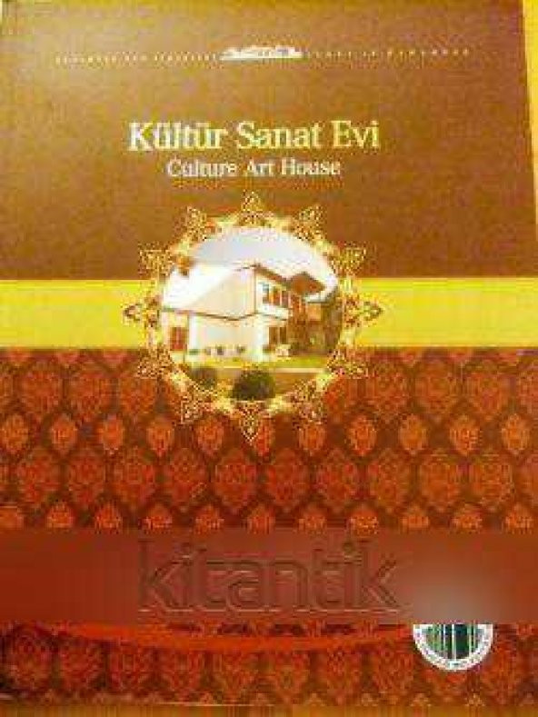 KÜLTÜR SANAT EVİ - CULTURE  ART  HOUSE ürün görseli 1