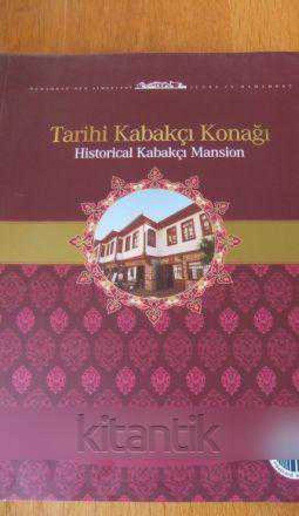 TARİHİ KABAKÇI KONAĞI  / Historical Kabakçı Mansion ürün görseli 1