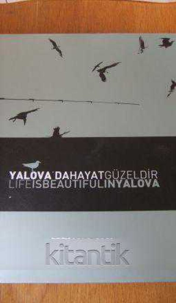 YALOVA'DA HAYAT GÜZELDİR / LIFE IS BEAUTIFUL IN YALOVA * CD' li