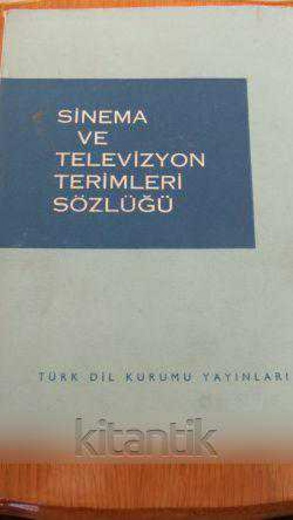 SİNEMA VE TELEVİZYON TERİMLERİ SÖZLÜĞÜ
