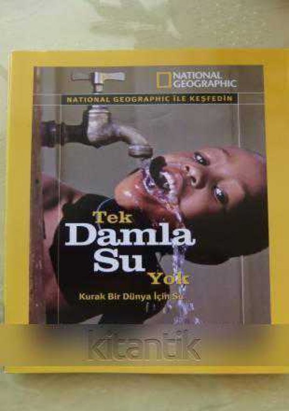 TEK DAMLA SU YOK * Kurak  Bir Dünya İçin Su ürün görseli 1