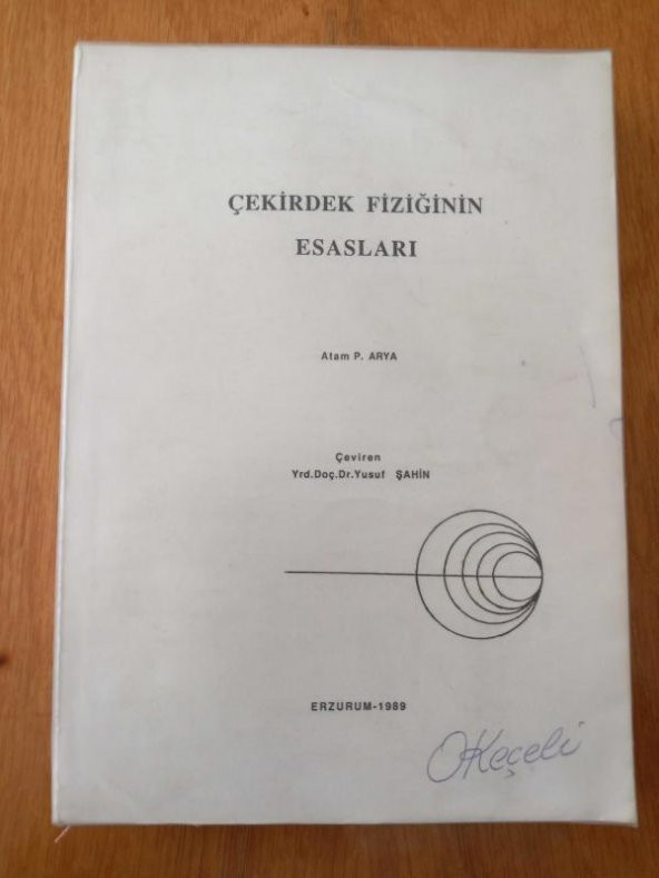ÇEKİRDEK FİZİĞİNİN ESASLARI