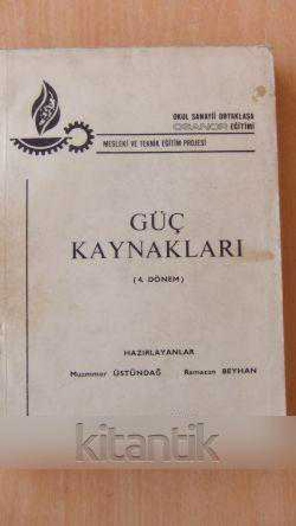 GÜÇ KAYNAKLARI ( 4.Dönem )