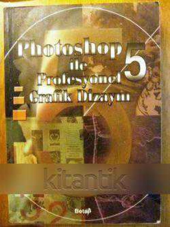 PHOTOSHOP  5  İLE PROFESYONEL  GRAFİK  DİZAYNI