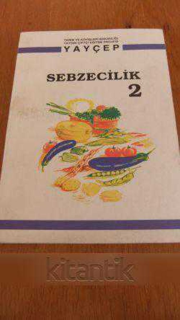 SEBZECİLİK  2