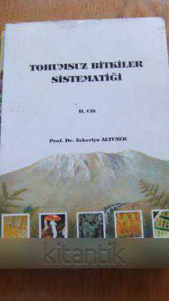 TOHUMSUZ BİTKİLER SİSTEMATİĞİ   II. Cilt - 1