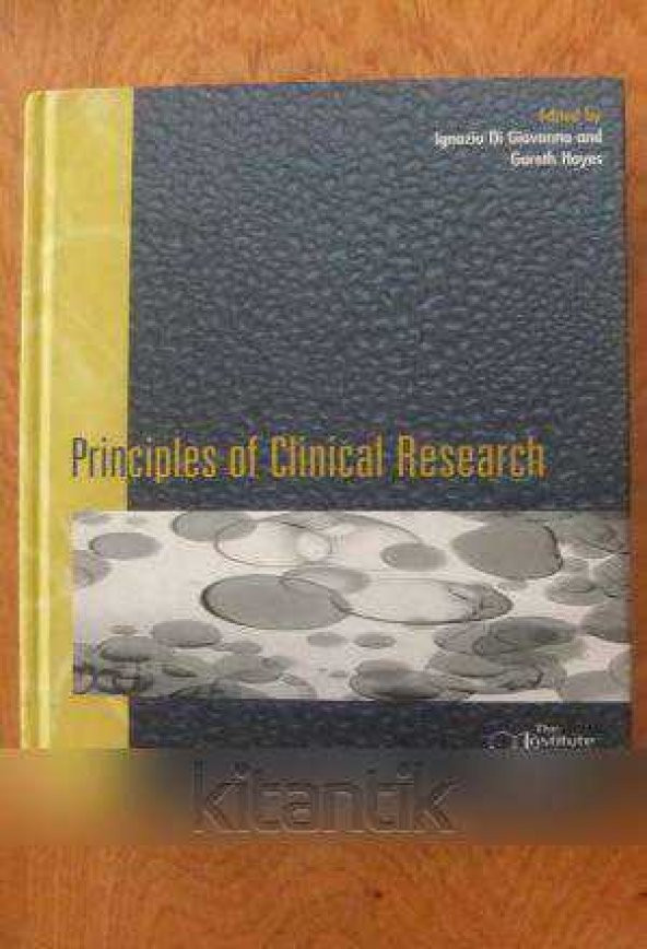 PRINCIPLES OF CLINICAL RESEARCH