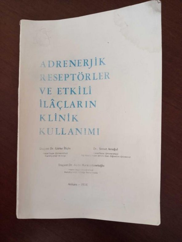 ADRENERJİK RESEPTÖRLER VE ETKİLİ İLAÇLARIN KLİNİK KULLANIMI ürün görseli 1