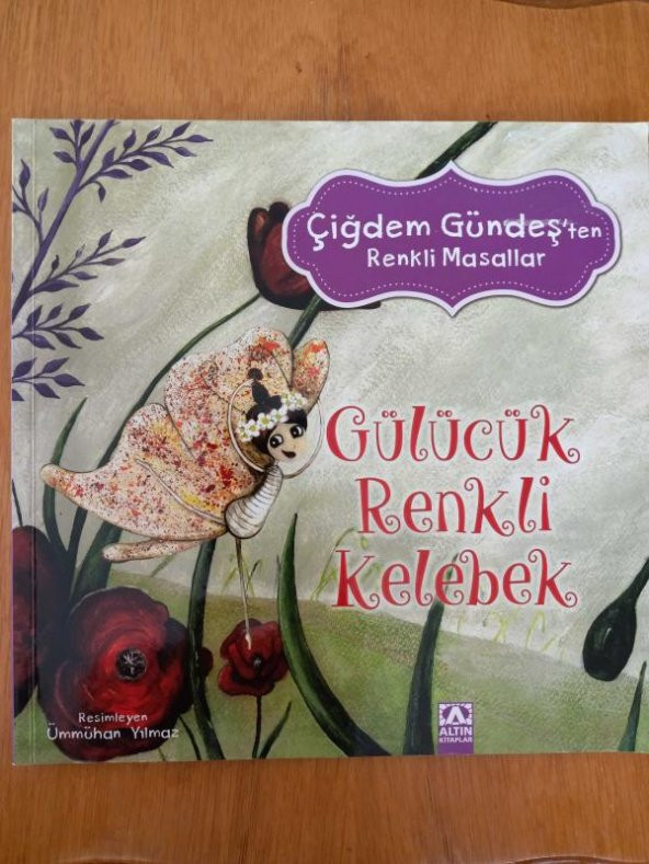 GÜLÜCÜK RENKLİ KELEBEK