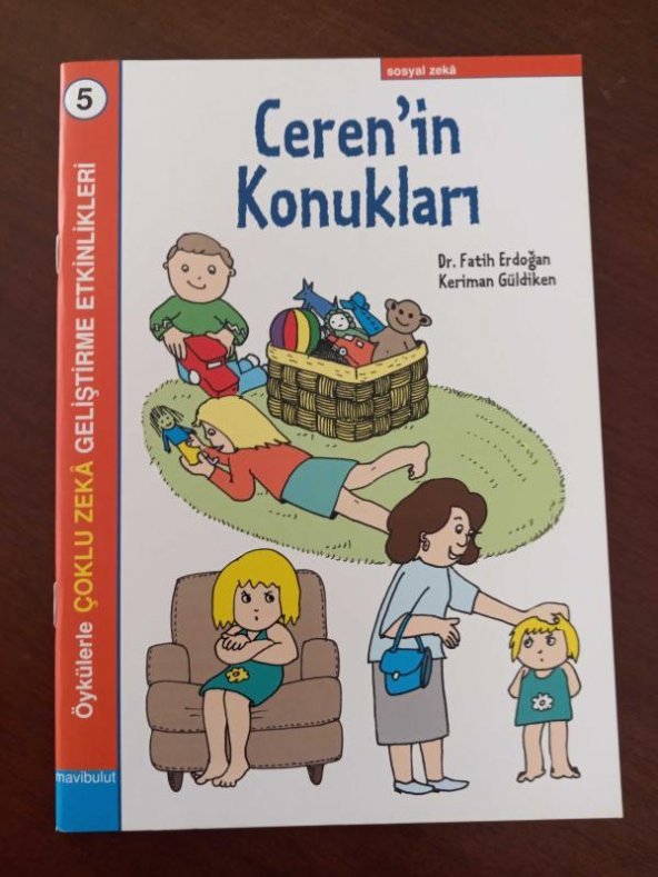 CEREN'İN KONUKLARI - Öykülerle Çoklu Zeka Geliştirme Etkinlikleri 5
