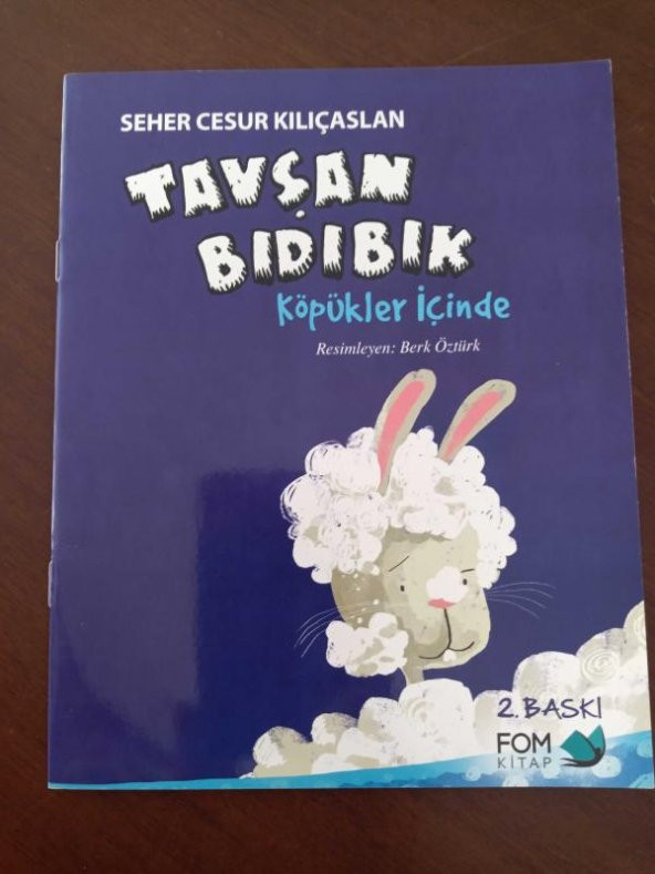 TAVŞAN BIDIBIK    Köpükler İçinde