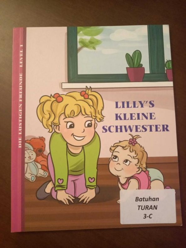 LILLY'S  KLEINE  SCHWESTER  ( DIE  LUSTIGEN  FREUNDE   LEVEL 1  )