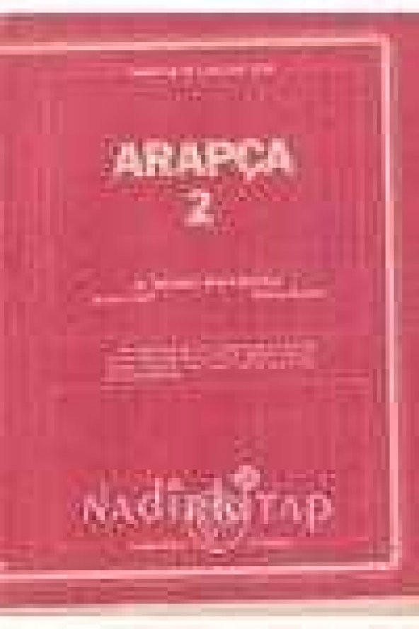 ARAPÇA - 2    (  İmam Hatip Liseleri  İçin  )