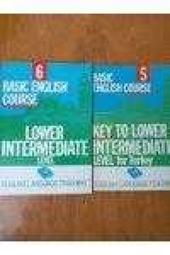 BASIC ENGLISH  COURSE    /      KEY TO  LOWER  INTERMEDIATE   LEVEL  for Turkey    +  LOWER INTERMEDIATE  LEVEL   ( 2 Kitap  )