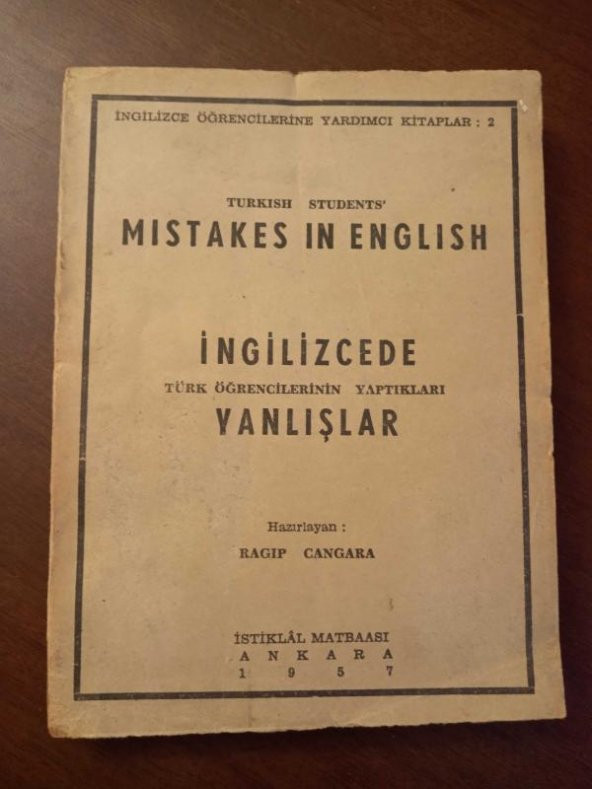 TURKISH STUDENTS MISTAKES IN ENGLISH  /   İNGİLİZCEDE TÜRK ÖĞRENCİLERİNİN YAPTIKLARI YANLIŞLAR