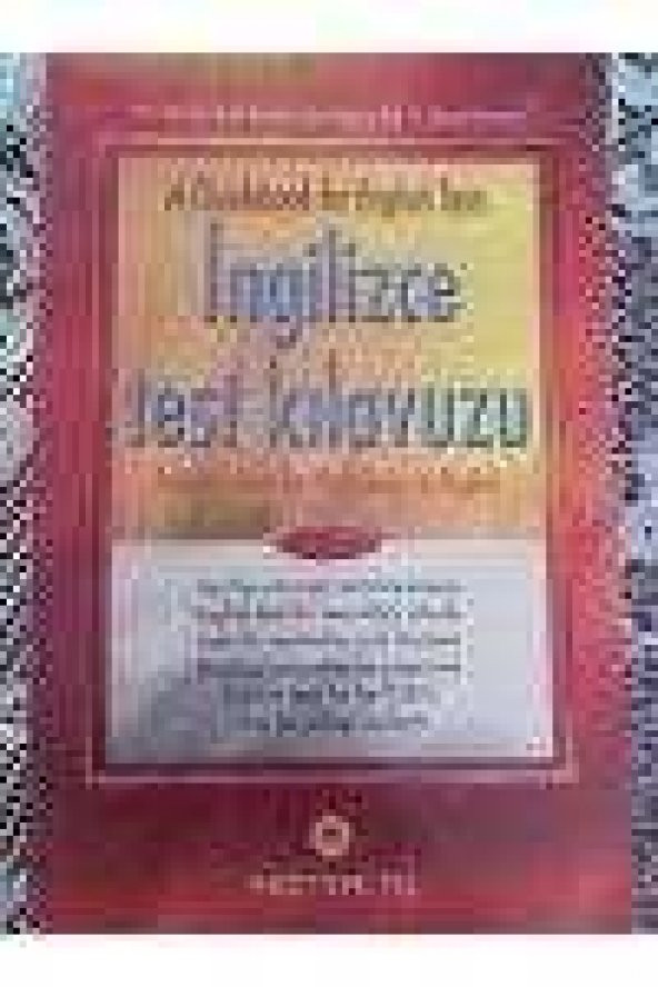 A Guidebook for English Tests   İNGİLİZCE TEST KILAVUZU  Practice Tests for  Proficiency in English