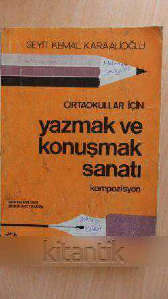Ortaokullar İçin YAZMAK VE KONUŞMAK SANATI kompozisyon
