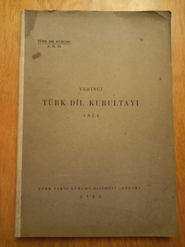 Yedinci  TÜRK DİL KURULTAYI   1954