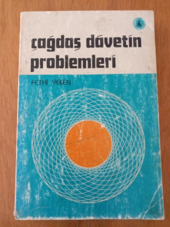 Çağdaş Davetin Problemleri