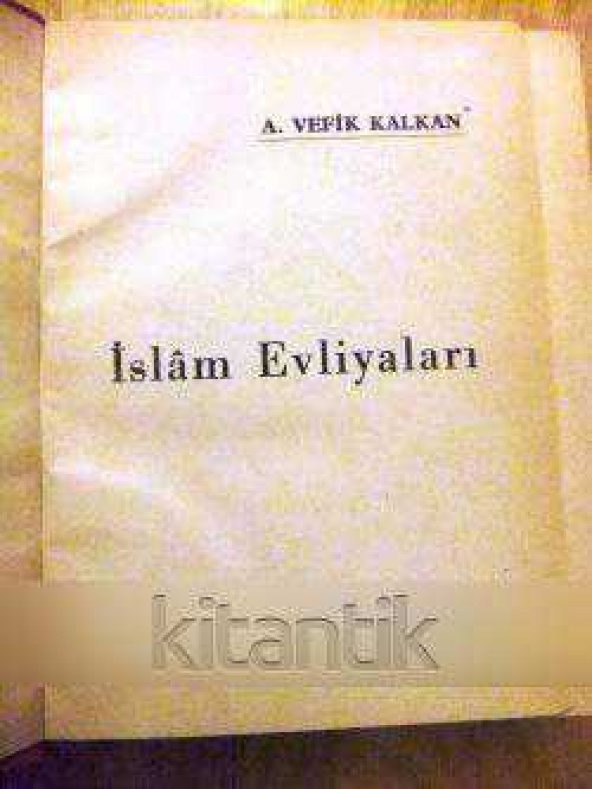 İSLAM EVLİYALARI