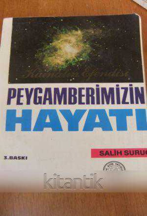 PEYGAMBERİMİZİN HAYATI  Cilt: 2 - 1