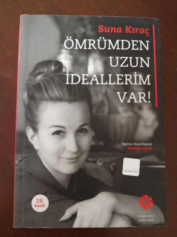 ÖMRÜMDEN UZUN İDEALLERİM VAR   ( Birinci Baskı  )