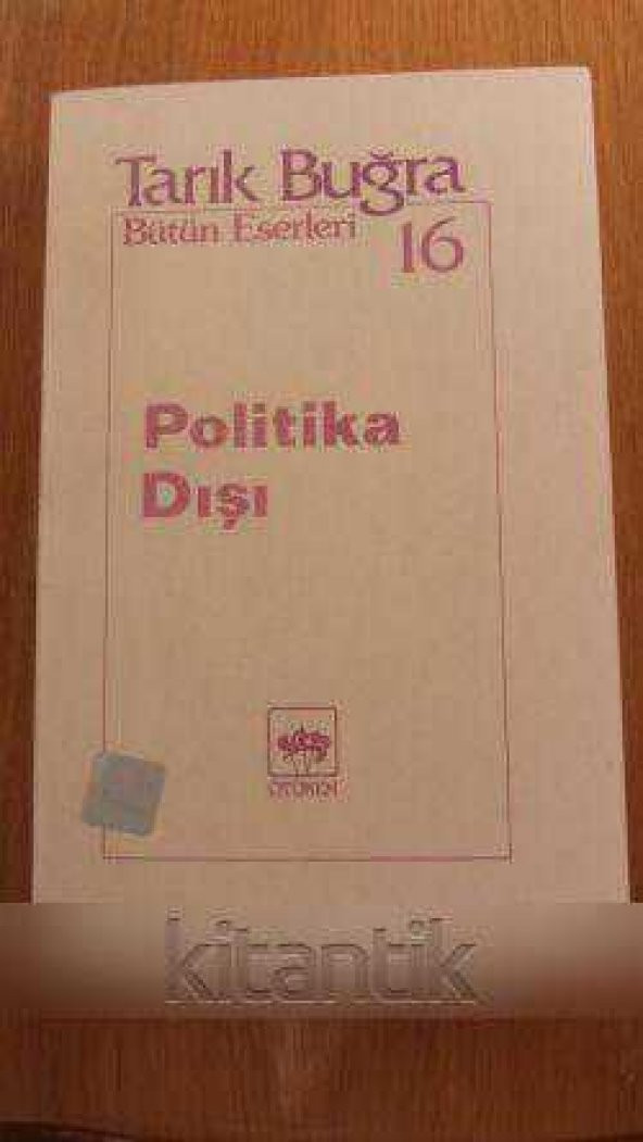 POLİTİKA  DIŞI