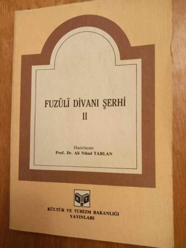 FUZÛLİ DİVANI ŞERHİ    II - 1