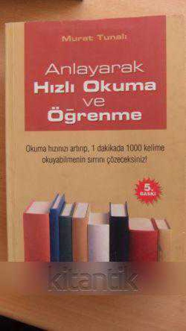 Anlayarak HIZLI OKUMA ve  Öğrenme