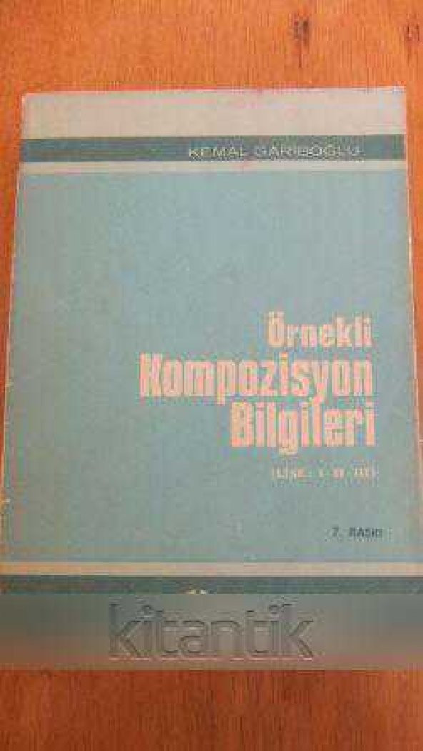 Örnekli KOMPOZİSYON BİLGİLERİ  ( Lise: I - II - III  )