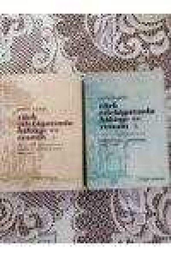 TÜRK EDEBİYATINDA HİKAYE VE ROMAN  ( Takım 2 Cilt  )  I. Cilt:   Tanzimattan Meşrutiyete   1859 - 1910 / 2. Cilt: Meşrutiyetten Cumhuriyete 1910 -1923