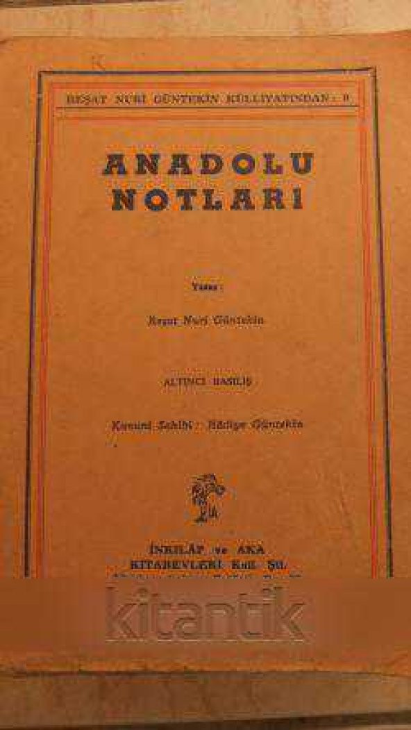 ANADOLU NOTLARI  Cilt: I
