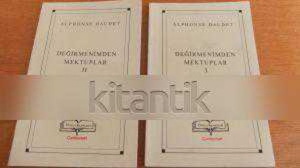 DEĞİRMENİMDEN  MEKTUPLAR   *    I - II