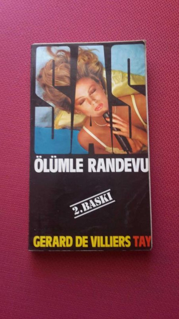 SAS  /  ÖLÜMLE RANDEVU