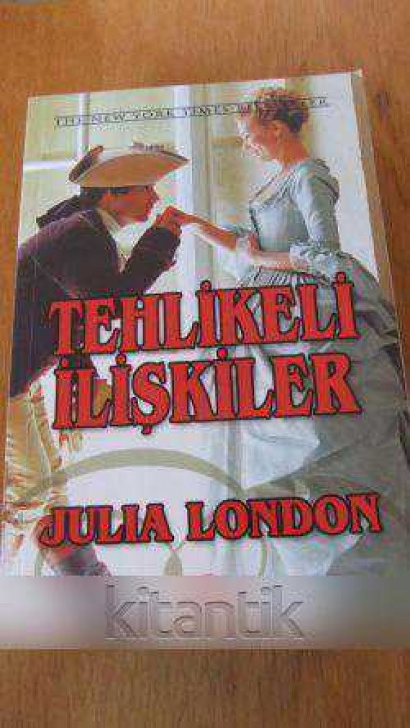 TEHLİKELİ  İLİŞKİLER