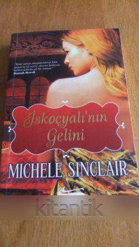 İSKOÇYALI'NIN GELİNİ