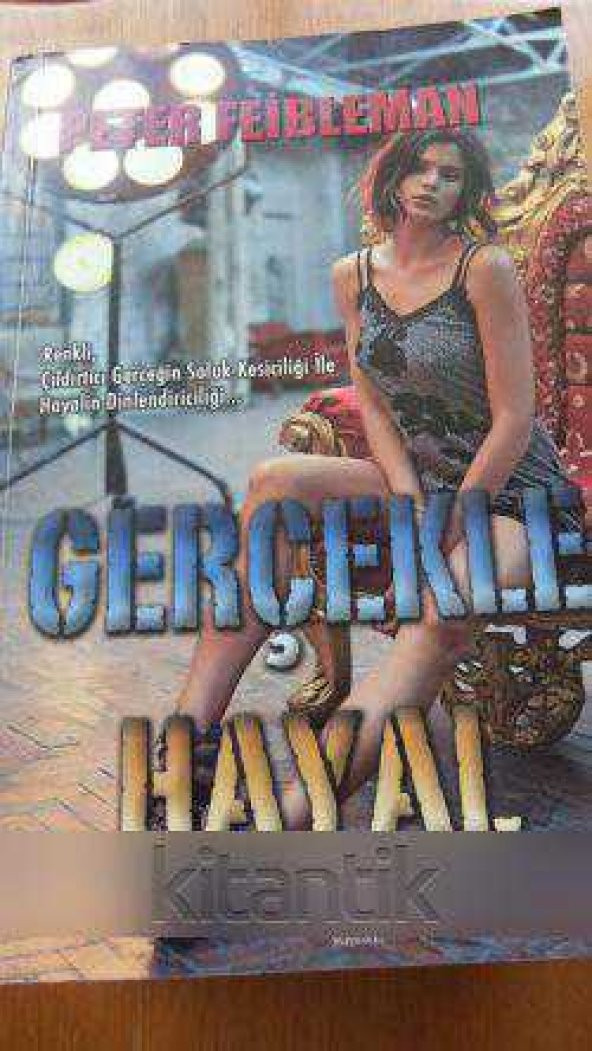 GERÇEKLE  HAYAL
