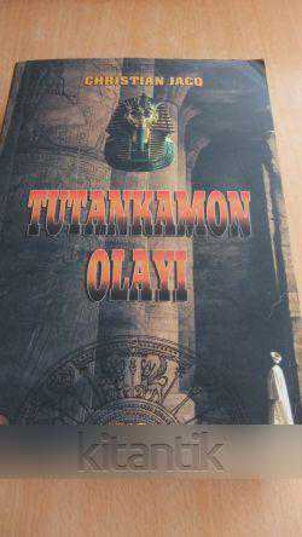 TUTANKAMON  OLAYI - 1