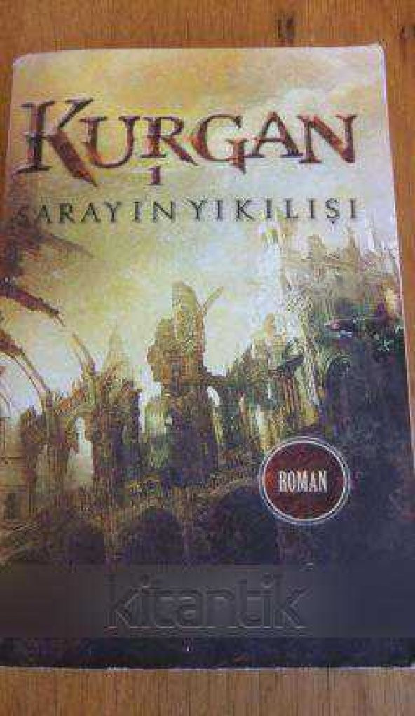 KURGAN  Sarayın Yıkılışı ürün görseli 1