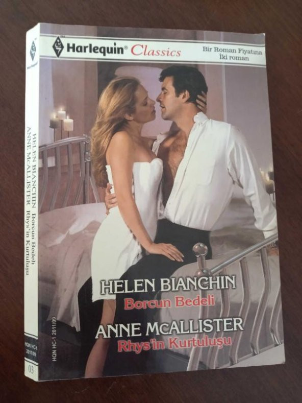 Beyaz Dizi - HARLEQUIN -   Classics    -   2   Roman Bir Arada      /   BORCUN BEDELİ   *   RHYS'İN KURTULUŞU