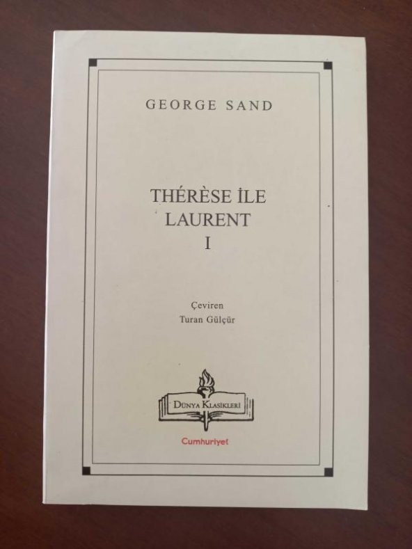 THERESE İLE  LAURENT   - I