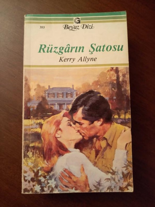BEYAZ DİZİ   No:   353   /   RÜZGARIN ŞATOSU